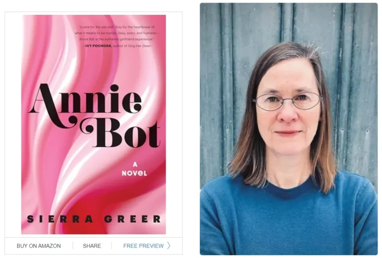 Sierra Greer’s Debut Novel ‘Annie Bot’: An AI-Human Love Story