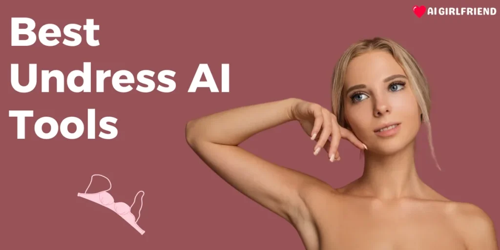 Best Undress AI Tools