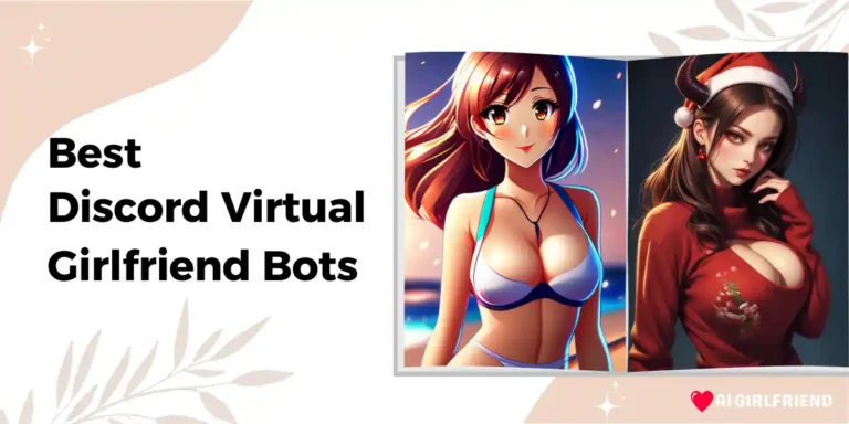 Top Discord Virtual Girlfriend Bots for 2024: 16 Best Options