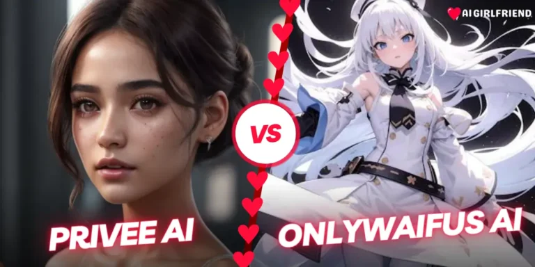 Privee vs OnlyWaifus AI: Discover the Best AI for You